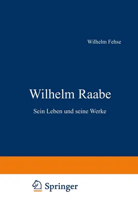 Fehse |  Wilhelm Raabe | Buch |  Sack Fachmedien
