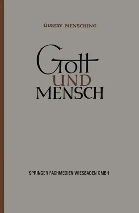Mensching |  Gott und Mensch | Buch |  Sack Fachmedien