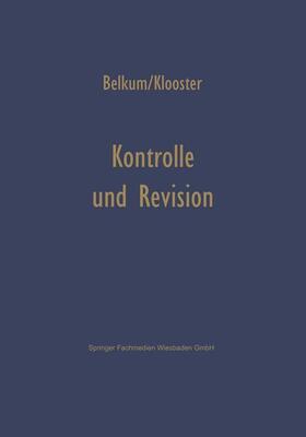 Belkum | Kontrolle und Revision bei automatischer Datenverarbeitung | Buch | 978-3-663-01059-3 | sack.de