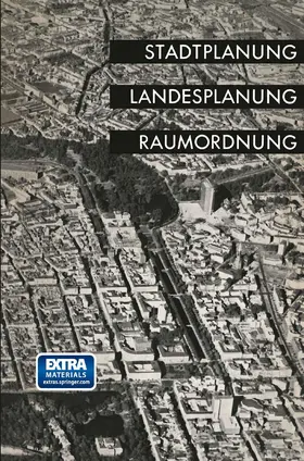 Stadtplanung, Landesplanung, Raumordnung | Buch | 978-3-663-01075-3 | www.sack.de