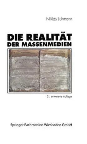 Luhmann |  Die Realität der Massenmedien | eBook | Sack Fachmedien
