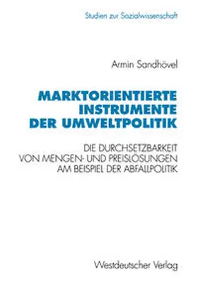 Sandhövel |  Marktorientierte Instrumente der Umweltpolitik | eBook | Sack Fachmedien
