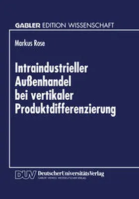  Intraindustrieller Außenhandel bei vertikaler Produktdifferenzierung | eBook | Sack Fachmedien