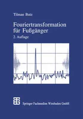 Butz |  Fouriertransformation für Fußgänger | eBook | Sack Fachmedien