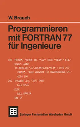  Programmieren mit FORTRAN 77 für Ingenieure | eBook | Sack Fachmedien