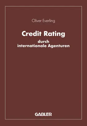 Everling |  Credit Rating durch internationale Agenturen | Buch |  Sack Fachmedien