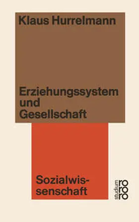  Erziehungssystem und Gesellschaft | eBook | Sack Fachmedien