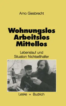 Giesbrecht |  Wohnungslos - arbeitslos - mittellos | eBook | Sack Fachmedien