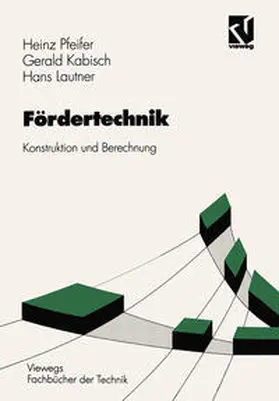 Pfeifer / Kabisch / Lautner |  Fördertechnik | eBook | Sack Fachmedien