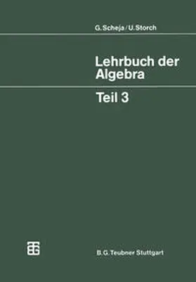 Storch |  Lehrbuch der Algebra | eBook | Sack Fachmedien