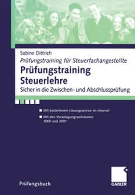 Dittrich |  Prüfungstraining Steuerlehre | eBook | Sack Fachmedien