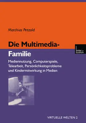 Petzold |  Die Multimedia-Familie | eBook | Sack Fachmedien