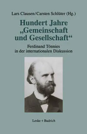 Clausen / Schlüter |  Hundert Jahre "Gemeinschaft und Gesellschaft" | eBook | Sack Fachmedien