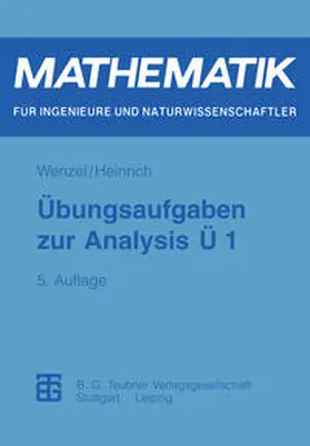 Wenzel / Heinrich |  Übungsaufgaben zur Analysis Ü 1 | eBook | Sack Fachmedien