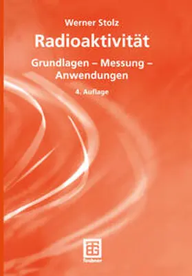 Stolz |  Radioaktivität | eBook | Sack Fachmedien