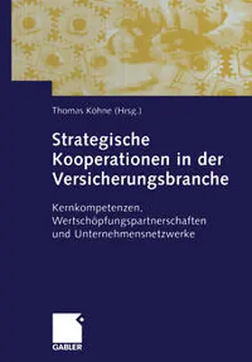 Köhne |  Strategische Kooperationen in der Versicherungsbranche | eBook | Sack Fachmedien