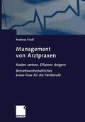 Frodl |  Frodl, A: Management von Arztpraxen | Buch |  Sack Fachmedien