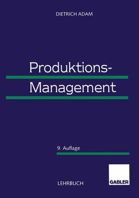 Adam | Produktions-Management | Buch | 978-3-663-01590-1 | sack.de