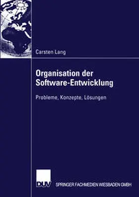 Lang |  Organisation der Software-Entwicklung | eBook | Sack Fachmedien