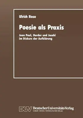 Rose |  Poesie als Praxis | eBook | Sack Fachmedien