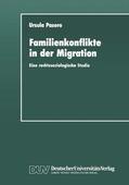 Pasero |  Pasero, U: Familienkonflikte in der Migration | Buch |  Sack Fachmedien