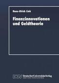 Link |  Link, H: Finanzinnovationen und Geldtheorie | Buch |  Sack Fachmedien