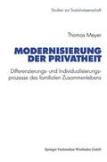 Meyer |  Meyer, T: Modernisierung der Privatheit | Buch |  Sack Fachmedien
