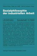 König / Greiff / Schauer |  König, H: Sozialphilosophie der industriellen Arbeit | Buch |  Sack Fachmedien