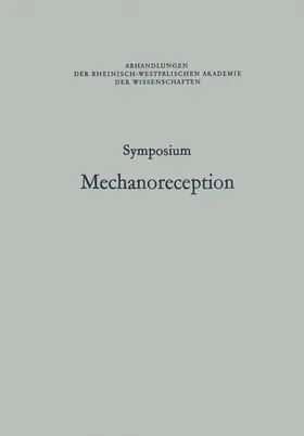 Schwartzkopff |  Symposium Mechanoreception | Buch |  Sack Fachmedien
