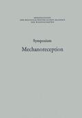 Schwartzkopff |  Schwartzkopff, J: Symposium Mechanoreception | Buch |  Sack Fachmedien