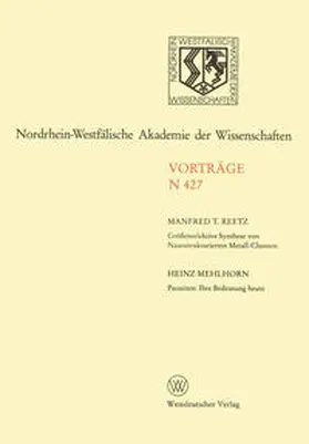Reetz | Größenselektive Synthese von Nanostrukturierten Metall-Clustern. Parasiten: Ihre Bedeutung heute | E-Book | www.sack.de