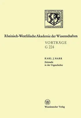 Narr | Zeitmaße in der Urgeschichte | Buch | 978-3-663-01821-6 | sack.de