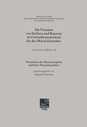 Christians | Christians, D: Notation von Stichera und Kanones im Gottesdi | Buch | 978-3-663-01833-9 | sack.de