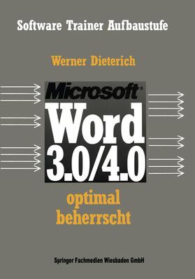 Dieterich | Dieterich, W: Word 3.0/4.0 optimal beherrscht | Buch | 978-3-663-01989-3 | sack.de