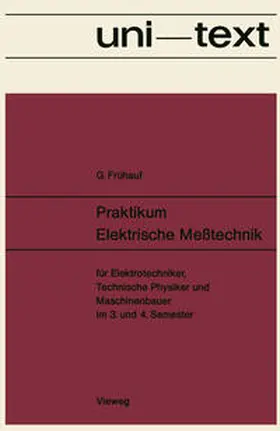 Frühauf |  Praktikum Elektrische Meßtechnik | eBook | Sack Fachmedien