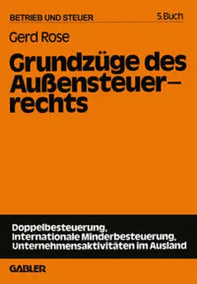 Rose | Grundzüge des Außensteuerrechts | E-Book | www.sack.de