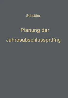 Schettler |  Planung der Jahresabschlußprüfung | Buch |  Sack Fachmedien