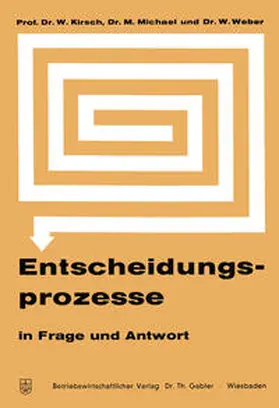 Kirsch |  Entscheidungsprozesse in Frage und Antwort | eBook | Sack Fachmedien