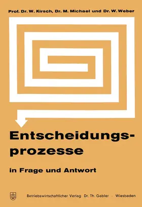 Kirsch |  Entscheidungsprozesse in Frage und Antwort | Buch |  Sack Fachmedien