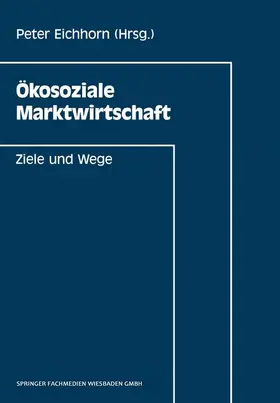 Eichhorn |  Ökosoziale Marktwirtschaft | Buch |  Sack Fachmedien