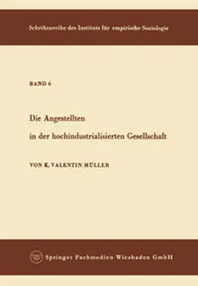 Müller |  Die Angestellten in der hochindustrialisierten Gesellschaft | eBook | Sack Fachmedien