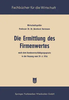 Hartmann | Die Ermittlung des Firmenwertes | E-Book | www.sack.de