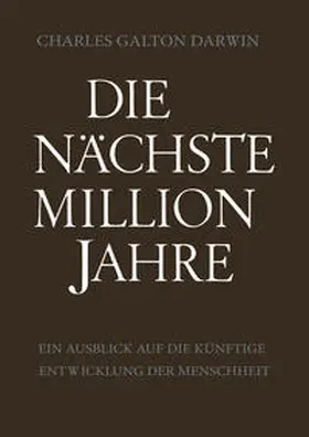 Darwin | Die Nächste Million Jahre | E-Book | www.sack.de