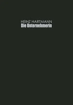 Hartmann |  Die Unternehmerin | eBook | Sack Fachmedien