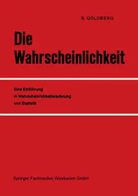 Goldberg |  Die Wahrscheinlichkeit | eBook | Sack Fachmedien