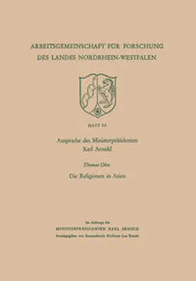 Arnold |  Ansprache des Ministerpräsidenten Karl Arnold. Die Religionen in Asien | eBook | Sack Fachmedien