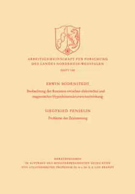 Bodenstedt | Beobachtung der Resonanz zwischen elektrischer und magnetischer Hyperfeinstrukturwechselwirkung. Probleme der Zeitmessung | E-Book | sack.de