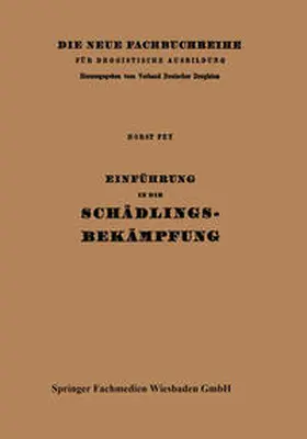 Fey |  Einführung in die Schädlingsbekämpfung | eBook | Sack Fachmedien