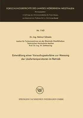 Scheele | Entwicklung einer Versuchsgasturbine zur Messung der Läufertemperaturen im Betrieb | E-Book | www.sack.de