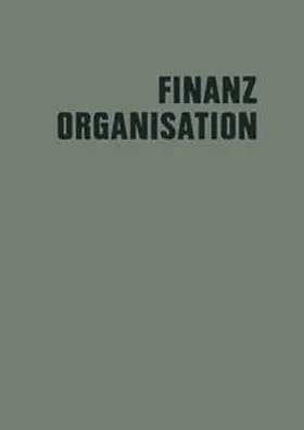 Eiden / Kluitmann / Knappmann |  Finanzorganisation | eBook | Sack Fachmedien